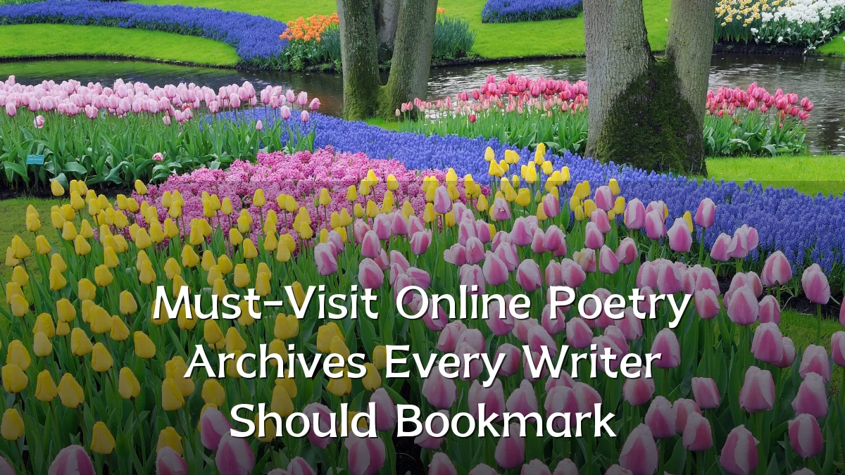 Must-Visit Online Poetry Archives Every Writer Should Bookmark
