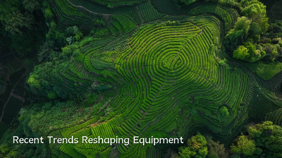 Recent Trends Reshaping Equipment
